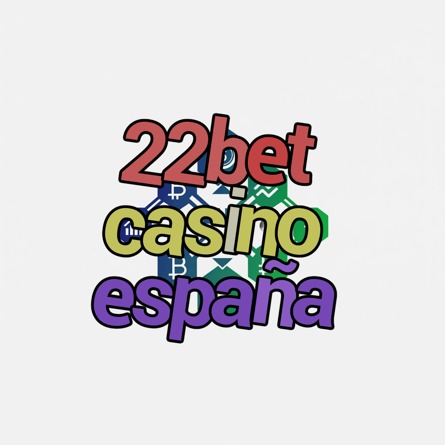 22bet casino españa